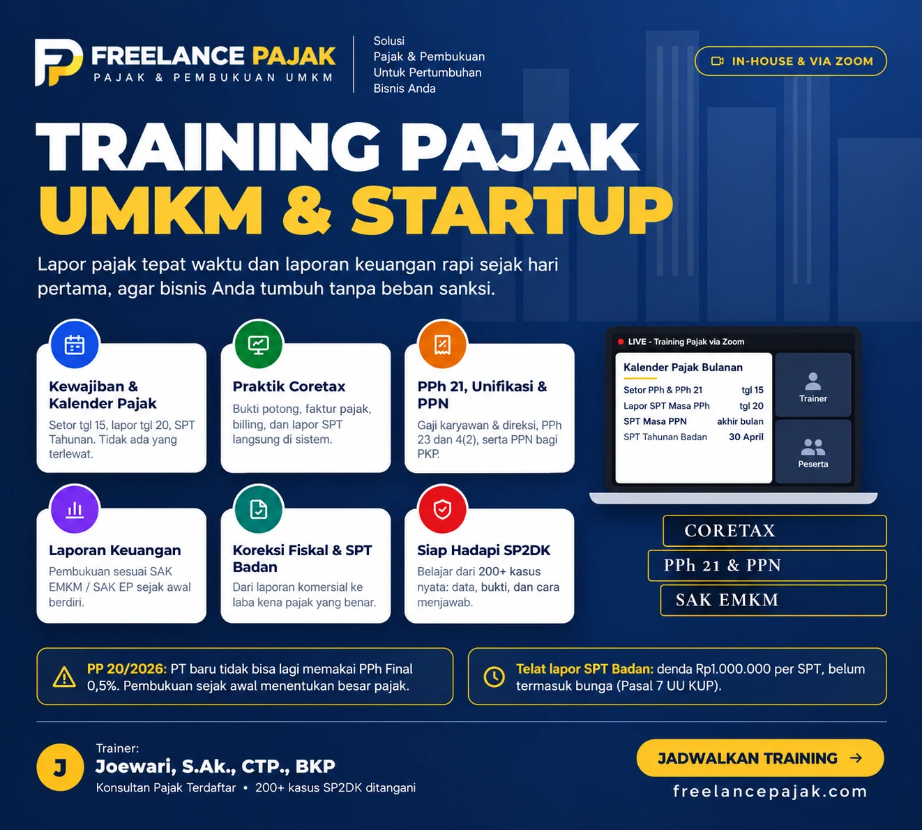 Poster training pajak UMKM dan startup Freelance Pajak dengan materi Coretax, PPh 21, PPN, SAK EMKM, laporan keuangan, dan SP2DK.