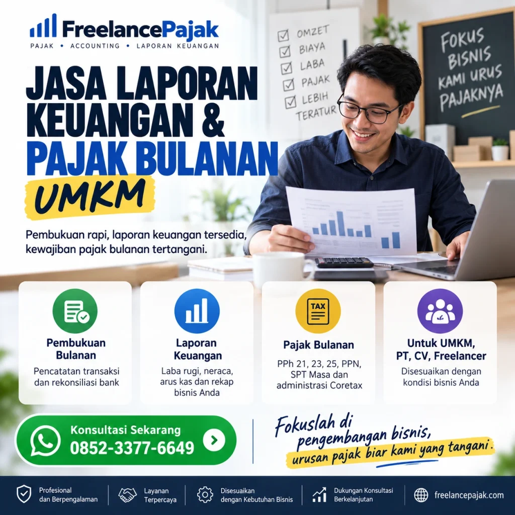 Jasa laporan keuangan dan pajak bulanan UMKM Freelance Pajak